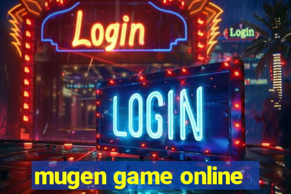 mugen game online