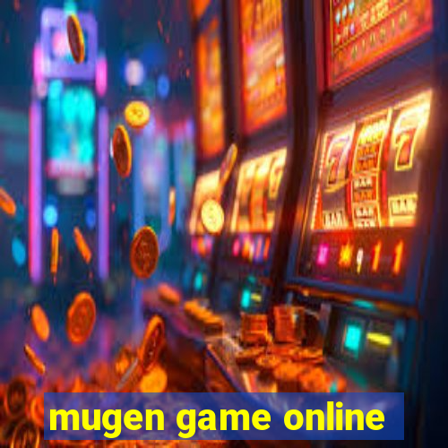 mugen game online