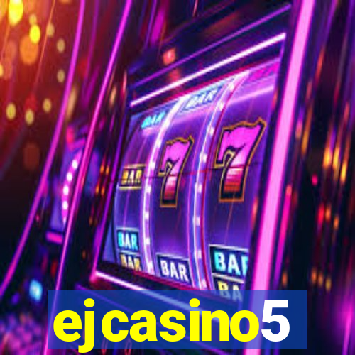 ejcasino5