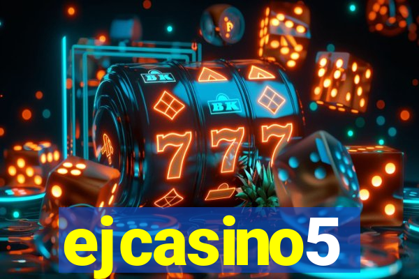 ejcasino5