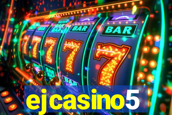 ejcasino5