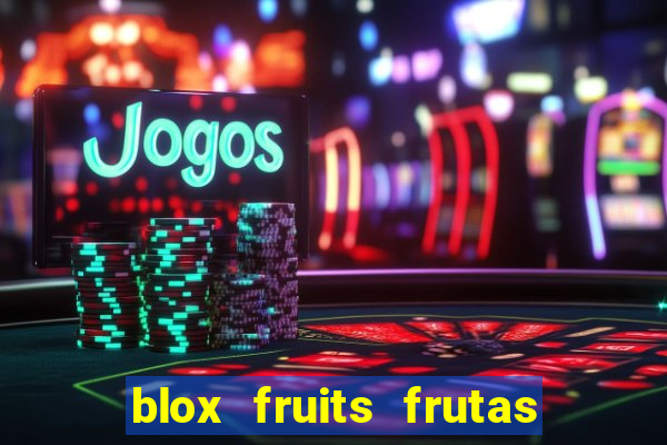 blox fruits frutas para imprimir