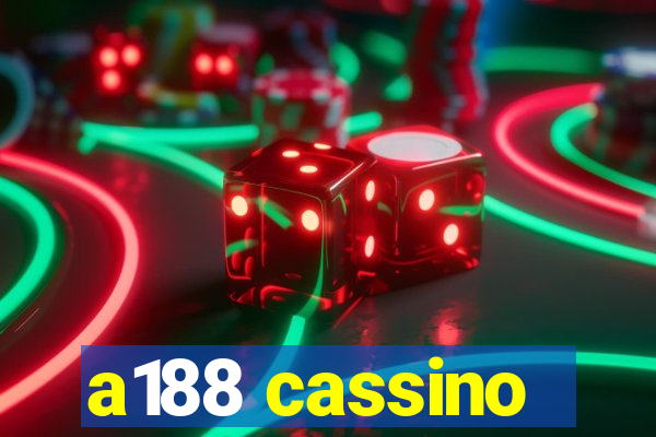 a188 cassino