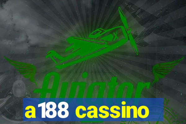 a188 cassino