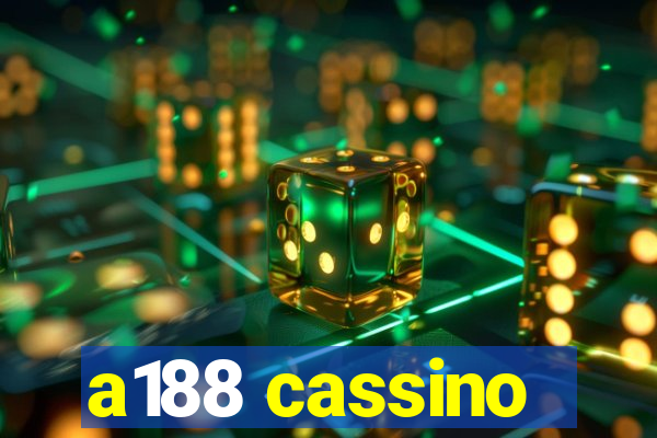 a188 cassino