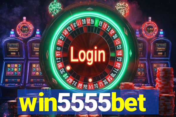 win5555bet