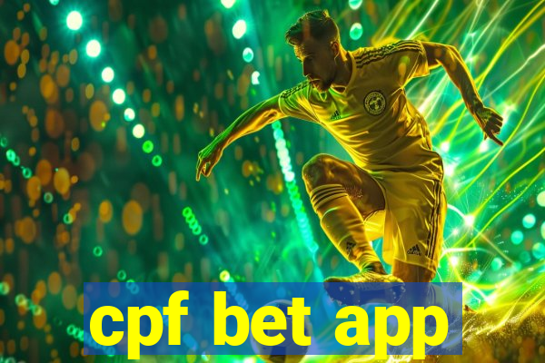 cpf bet app