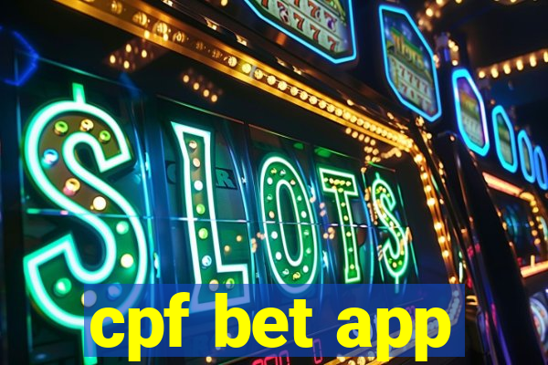 cpf bet app