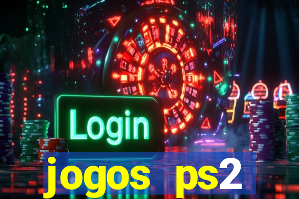 jogos ps2 traduzidos pt br