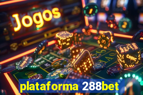 plataforma 288bet