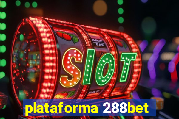 plataforma 288bet