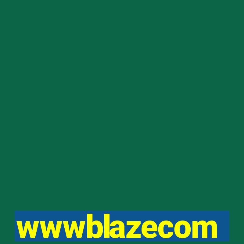 wwwblazecom