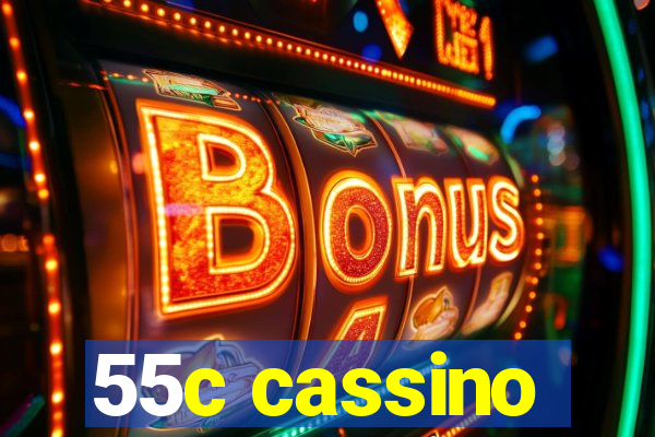 55c cassino