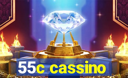 55c cassino