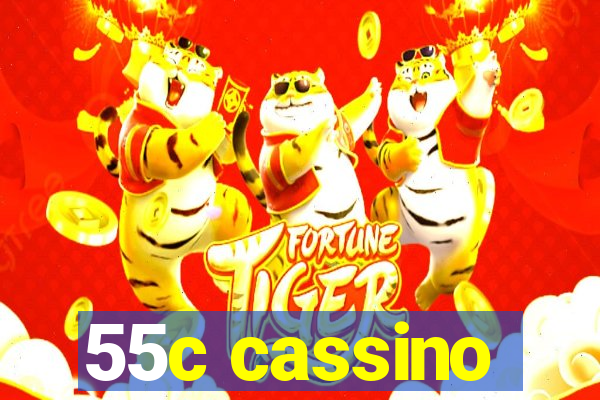 55c cassino