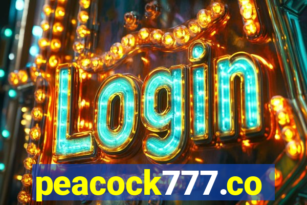 peacock777.co