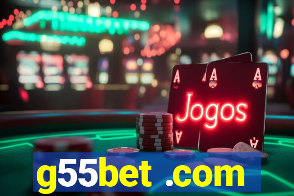 g55bet .com