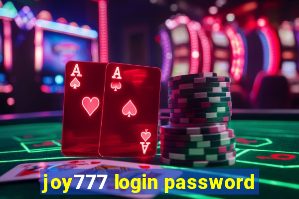 joy777 login password