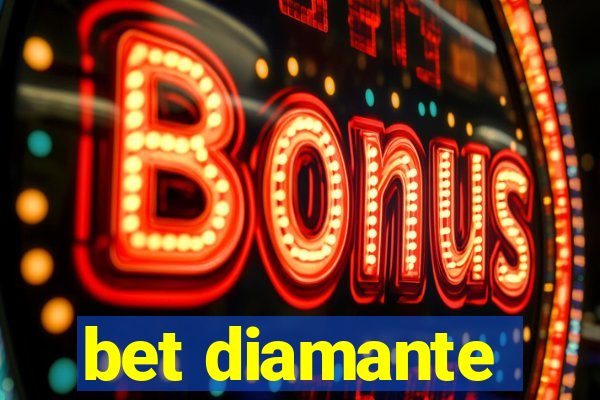 bet diamante