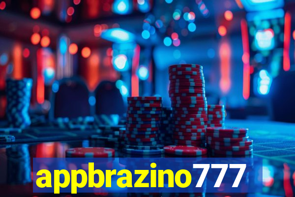 appbrazino777