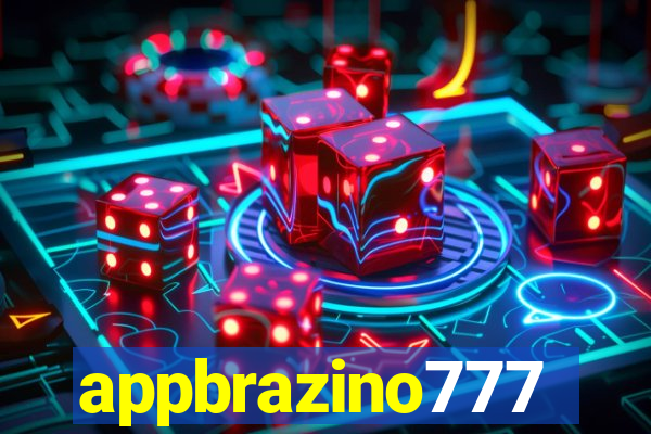 appbrazino777