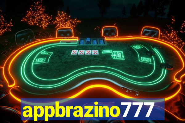 appbrazino777