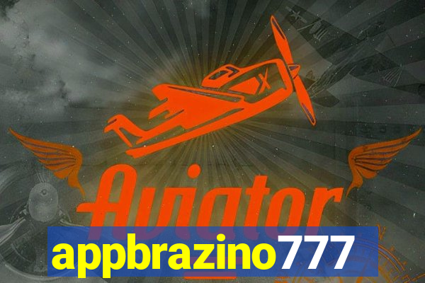 appbrazino777