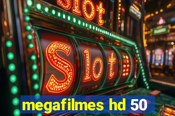 megafilmes hd 50