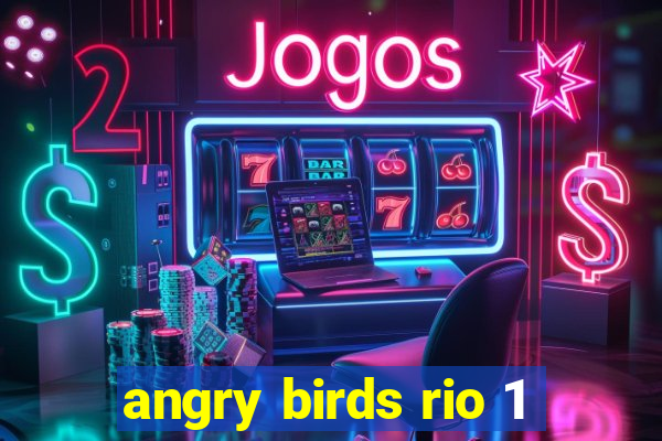 angry birds rio 1