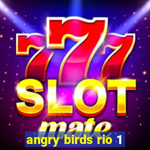 angry birds rio 1