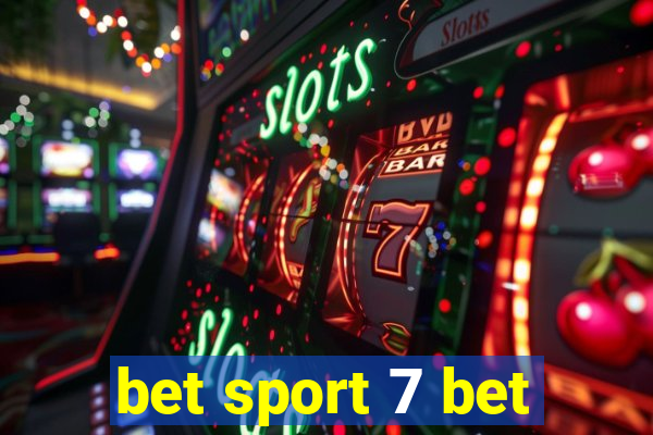 bet sport 7 bet