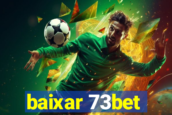 baixar 73bet