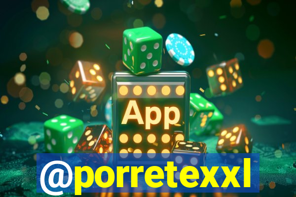 @porretexxl