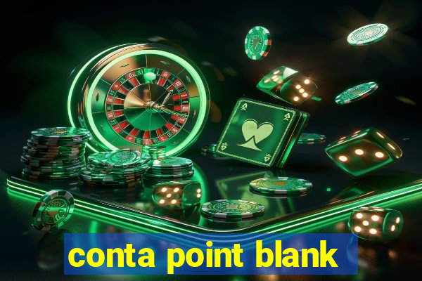 conta point blank