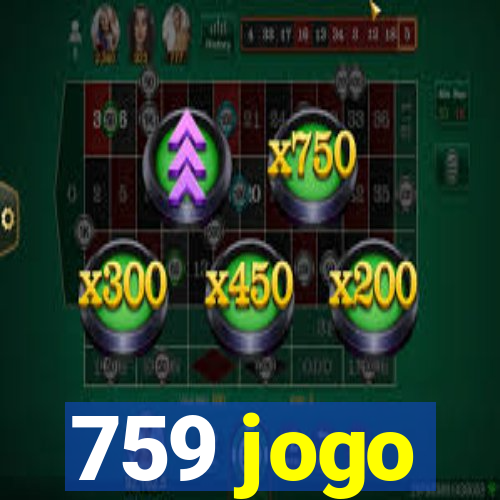 759 jogo