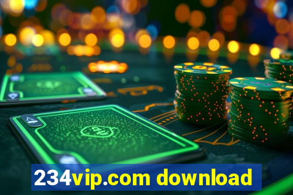 234vip.com download