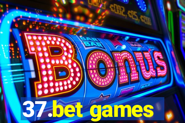 37.bet games