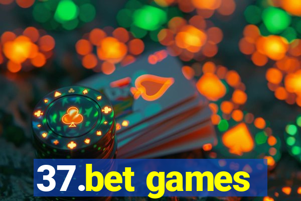 37.bet games