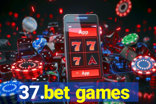 37.bet games