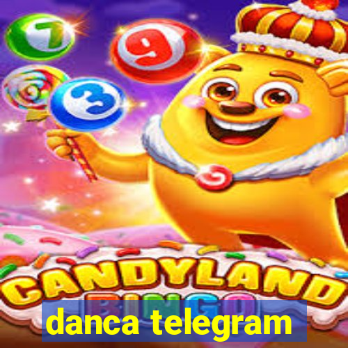 danca telegram