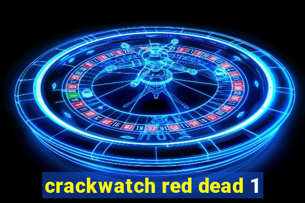 crackwatch red dead 1