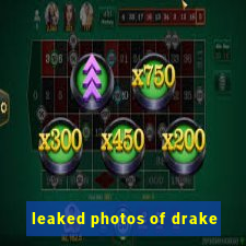 leaked photos of drake