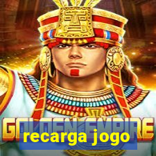 recarga jogo