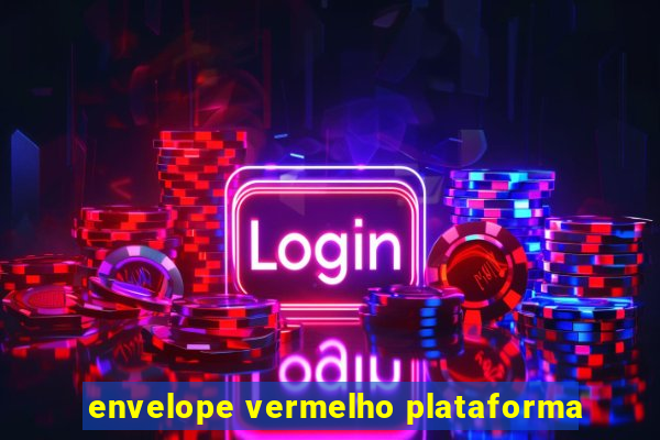 envelope vermelho plataforma