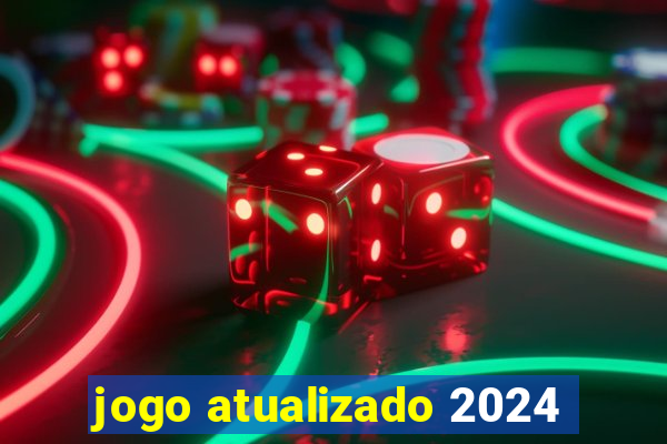 jogo atualizado 2024