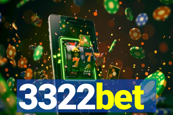 3322bet