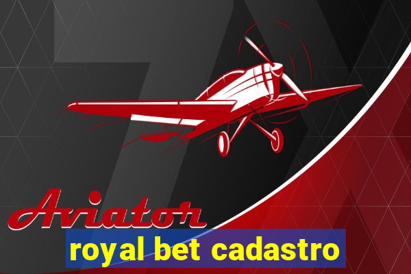 royal bet cadastro