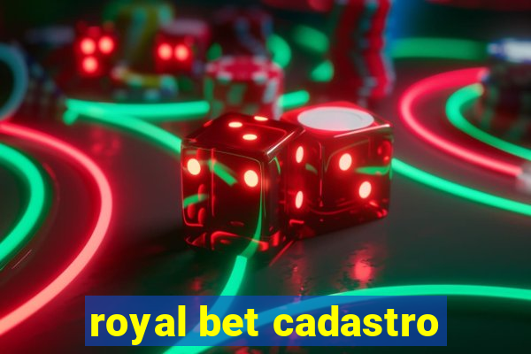 royal bet cadastro