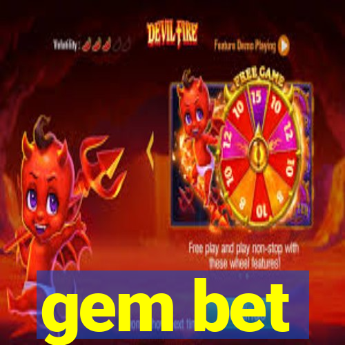 gem bet