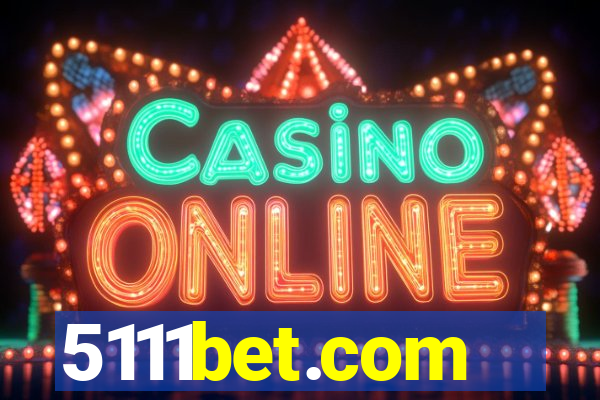 5111bet.com